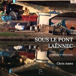 L'urbanisme rennais dans l'entre deux-guerres aux Archives // Chris Ames, sous le pont de Laënnec à Rennes