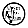 #20 Upset the Rhythm