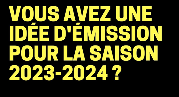 APPEL À PROJET NOUVELLES ÉMISSIONS 2023-2024