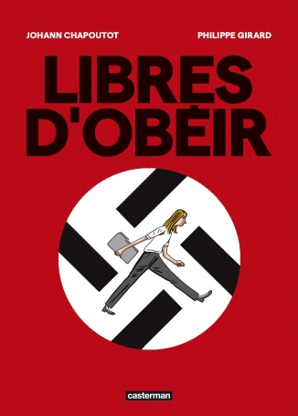 https://www.casterman.com/Bande-dessinee/Catalogue/libres-dobeir/9782203284296