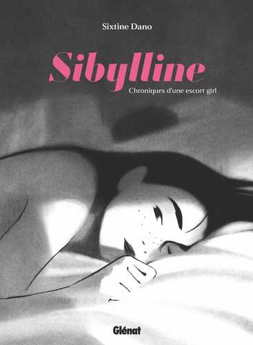 https://www.glenat.com/glenat-bd/sibylline-chroniques-dune-escort-girl-9782344060049/