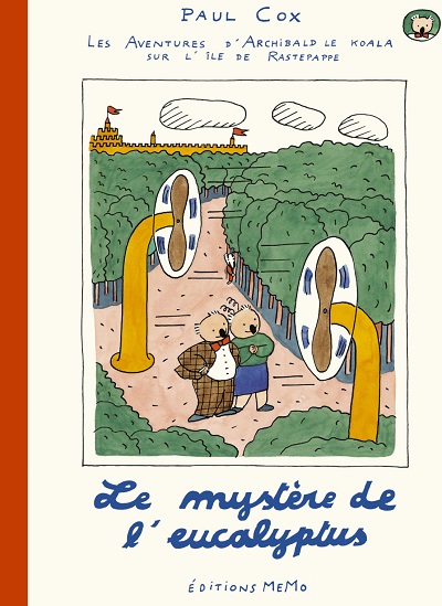 Les aventures d’Archibald le koala sur l’île de Rastetappe - Le mystère de l’eucalyptus.jpg