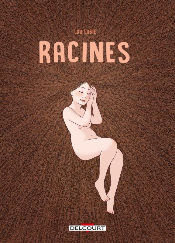 https://www.editions-delcourt.fr/bd/series/serie-racines/album-racines