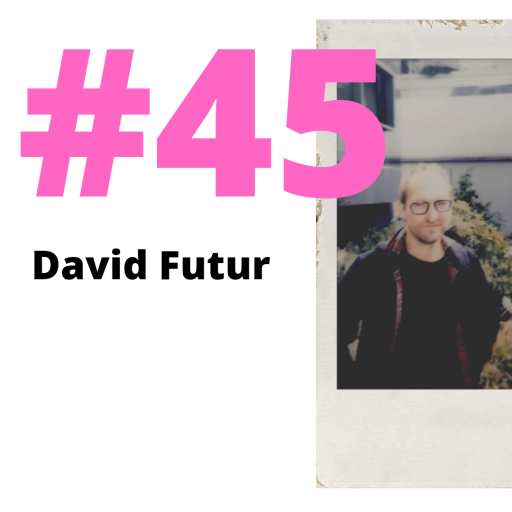 Aloha From Rennes #45 - DAVID FUTUR