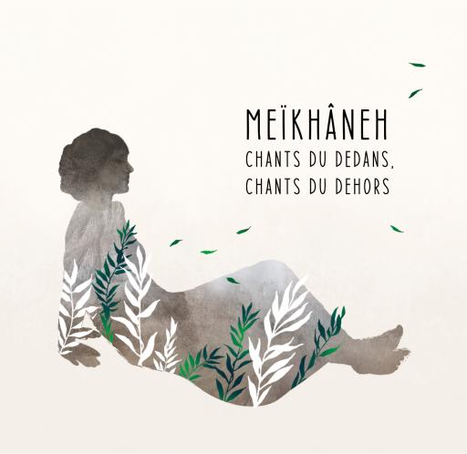 Meïkhâneh - Chants du dedans, chants du dehors release