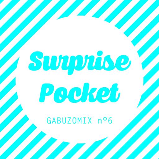 GABUZOMIX #6 - SURPRISE POCKET