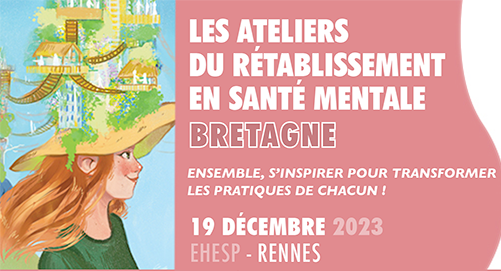 Les ateliers du rétablissement en santé mentale à Rennes // Des étudiants planchent sur un inventaire patrimonial