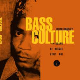 Bibliographie* BASS CULTURE: Quand le Reggae était roi - Lloyd Bradley