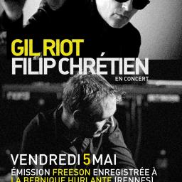 #585 Carte blanche à FILIP CHRETIEN & GIL RIOT à la BERNIQUE HURLANTE 