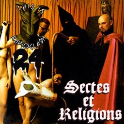 This is Radioclash #024 : Sectes et Religions 