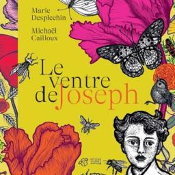 allez on lit # 71 : Le ventre de Joseph par Marie Desplechin & Michaël Cailloux 