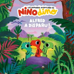 allez on lit # 83 : Les grandes aventures de Nino Dino, Arthur a disparu de Mim et Thierry Bedouet