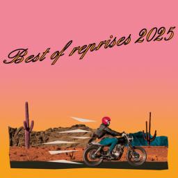 Best of reprises 2025