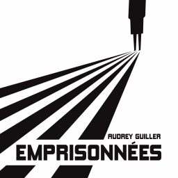 #77 - Emprisonnées, Audrey Guiller