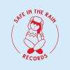#46 Safe in The Rain Records 